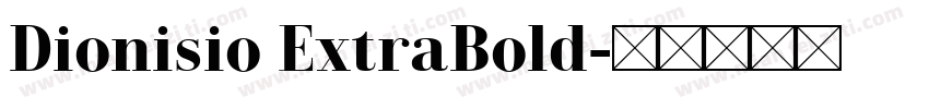 Dionisio ExtraBold字体转换